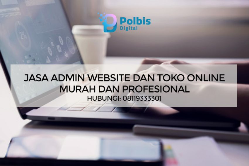 JASA ADMIN WEBSITE DAN TOKO ONLINE