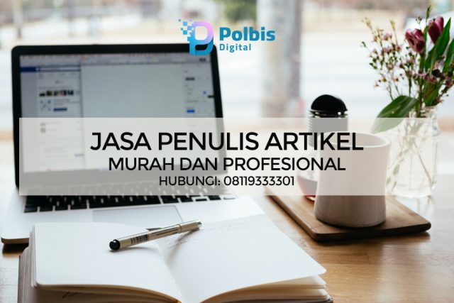 Jasa Penulis Artikel Murah dan Profesional